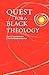 Quest for a Black Theology