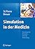 Simulation in der Medizin: ...