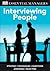 DK Essential Managers: Interviewing People