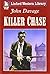 Killer Chase by John Davage