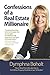 Confessions of a Real Estate Millionaire by Dymphna Boholt