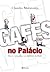 Gafes no Palácio