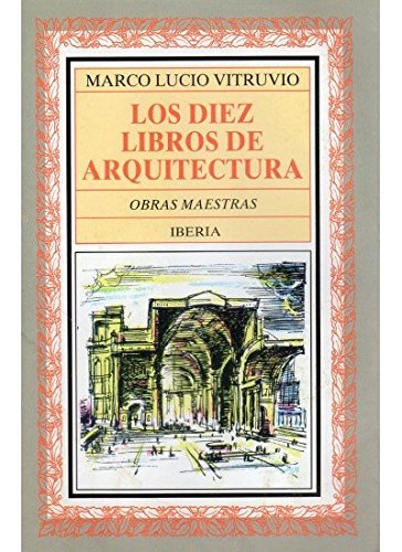 Los diez libros de arquitectura (Paperback)
