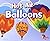 Hot Air Balloons (Pebble Plus: Aircraft)