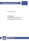 Heideggers Wissenschaftsauffassung: Im Spiegel der Schriften 1919-29 (Europäische Hochschulschriften / European University Studies / Publications Universitaires Européennes) (German Edition)