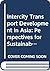 Intercity Transport Development in Asia: Perspectives for Sustainable Mobility (Routledge Studies in the Modern World Economy)