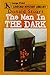 The Man in the Dark