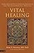 Vital Healing and Celestial Healing Set