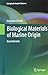 Biological Materials of Mar...