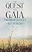 The Quest for Gaia: A Book of Changes