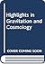 Highlights in Gravitation a...