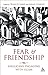 Fear and Friendship by Frances Ward