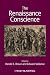 The Renaissance Conscience (Renaissance Studies Special Issues)