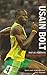 Usain Bolt: Fast as Lightning