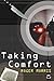 Taking Comfort