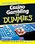 Casino Gambling for Dummies