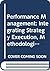 Performance Management: Integrating Strategy Execution, Methodologies, Risk, and Analytics