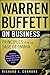 Warren Buffett on Business: Principles from the Sage of Omaha