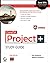 Comptia Project+ Study Guide Authorized Courseware: Exam Pk0-003