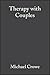 Therapy with Couples: A Behavioural-Systems Approach to Couple Relationship and Sexual Problems