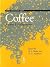 Coffee: Recent Developments