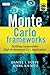 Monte Carlo Frameworks: Building Customisable High-Performance C++ Applications