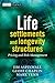 Life Settlements and Longevity Structures: Pricing and Risk Management