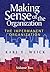 Making Sense of the Organization, Volume 2: The Impermanent Organization