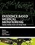 Evidence-Based Medical Monitoring: From Principles to Practice