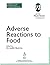 Adverse Reactions to Food: The Report of a British Nutrition Foundation Task Force