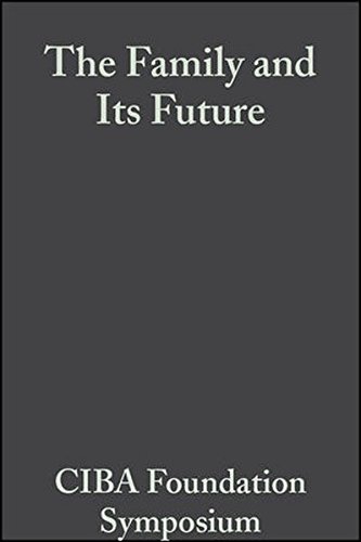 The Family and Its Future (Kindle Edition)