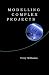 Modelling Complex Projects