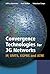 Convergence Technologies fo...