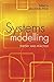 Systems Modelling: Theory and Practice