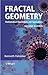 Fractal Geometry: Mathematical Foundations and Applications