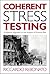 Coherent Stress Testing: A Bayesian Approach to the Analysis of Financial Stress