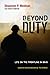 Beyond Duty: Life on the Fr...