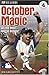 October Magic: All the Best World Series! (DK Readers)