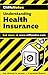 CliffsNotes Understanding Health Insurance