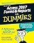 Access 2007 Forms and Reports for Dummies