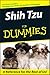 Shih Tzu for Dummies