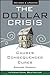 The Dollar Crisis: Causes, Consequences, Cures