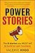 Power Stories: The 8 Stories You Must Tell to Build an Epic Business