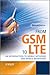 From GSM to Lte by Martin Sauter
