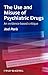 The Use and Misuse of Psychiatric Drugs: An Evidence-Based Critique