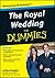 The Royal Wedding for Dummies