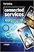 Connected Services: A Guide to the Internet Technologies Shaping the Future of Mobile Services and Operators