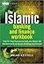 The Islamic Banking and Finance Workbook: Step-By-Step Exercises to Help You Master the Fundamentals of Islamic Banking and Finance