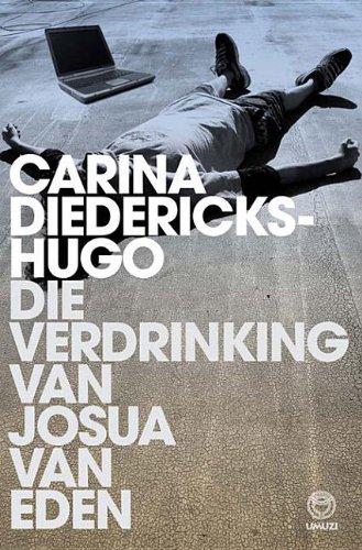 Die Verdrinking Van Josua Van Eden (Kindle Edition)