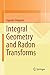 Integral Geometry and Radon Transforms